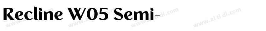 Recline W05 Semi字体转换
